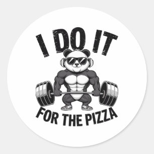 Pegatina Redonda Lo Hago Por La Pizza Barbell Culturistas Culturism
