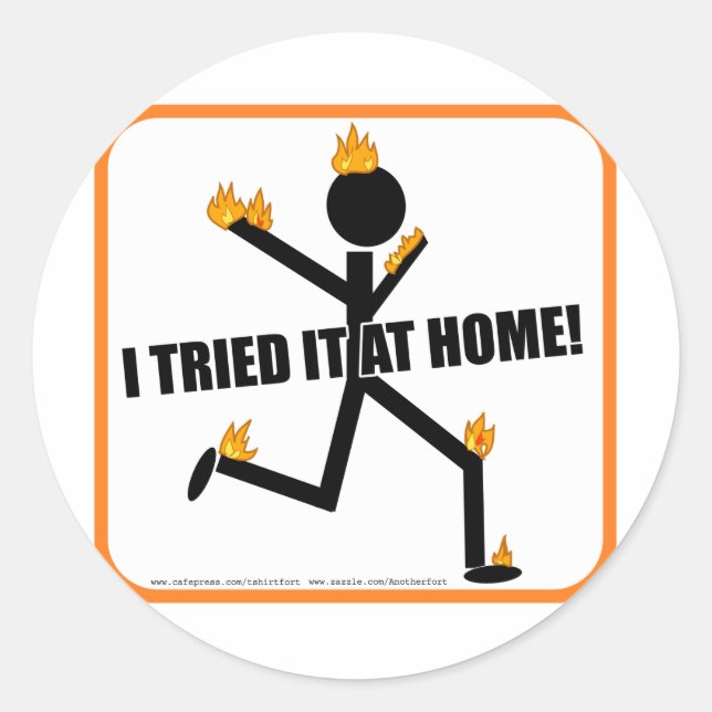 Pegatina Redonda ¡Lo intenté en casa! (Anverso)