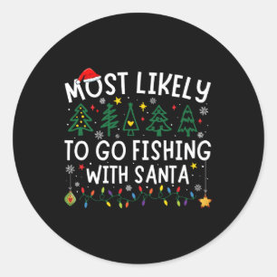 Pegatina Redonda Lo Más Probable Es Ir A Pescar Con El Jugador De S