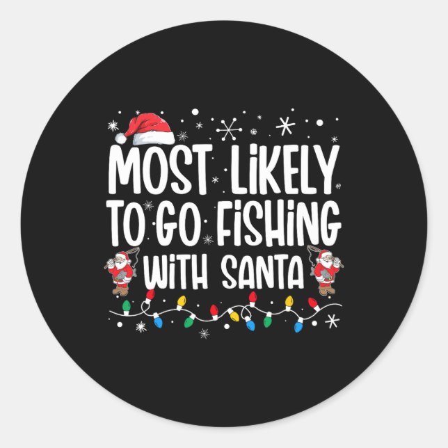 Pegatina Redonda Lo Más Probable Es Ir A Pescar Con La Familia Sant (Anverso)