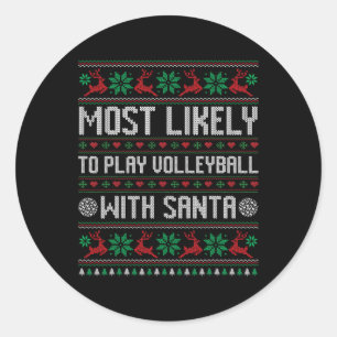Pegatina Redonda Lo Más Probable Es Jugar Voleibol Con Santa Funny 