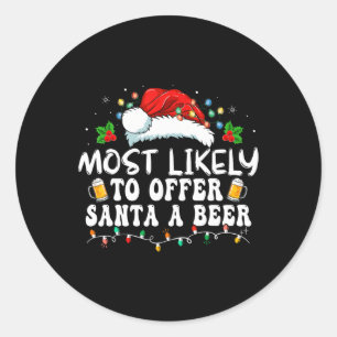 Pegatina Redonda Lo Más Probable Es Ofrecer A Santa A Beer Graciosa