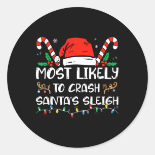 Pegatina Redonda Lo más probable es que caiga en la familia Sleigh