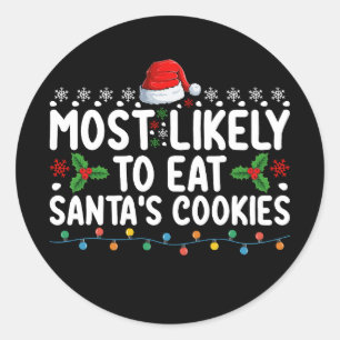 Pegatina Redonda Lo más probable es que coman Navidades de cookies 