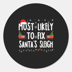 Pegatina Redonda Lo Más Probable Es Que La Familia De Santa Sleigh