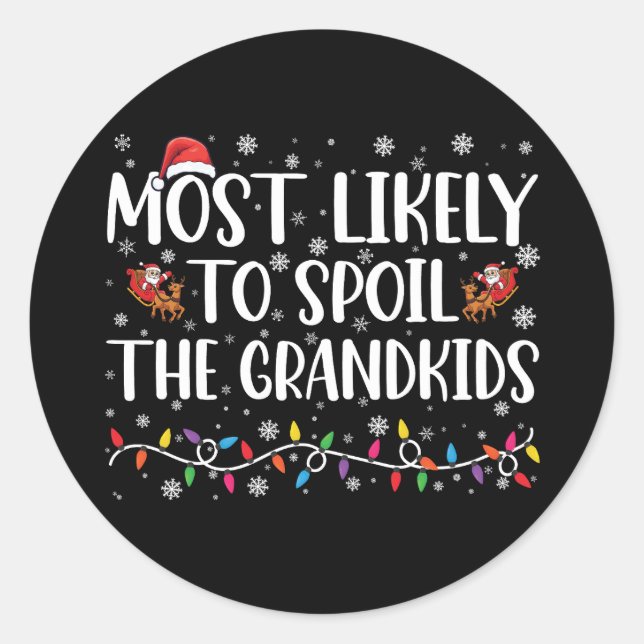 Pegatina Redonda Lo Más Probable Es Que Los Nietos Engañen A Navida (Anverso)
