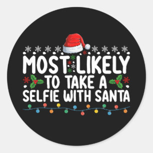 Pegatina Redonda Lo Más Probable Es Tomar Un Selfie Con Navidades D