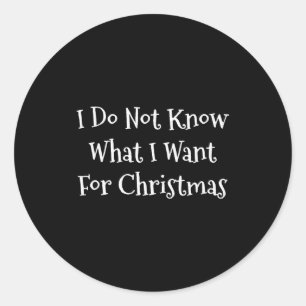 Pegatina Redonda Lo que quiero para Navidad, no conozco a Cristo