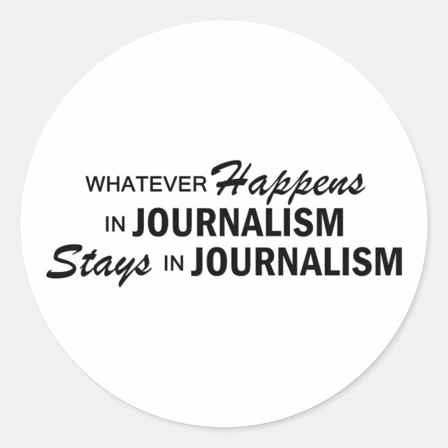 Pegatina Redonda Lo que sea que pase - Periodismo (Anverso)