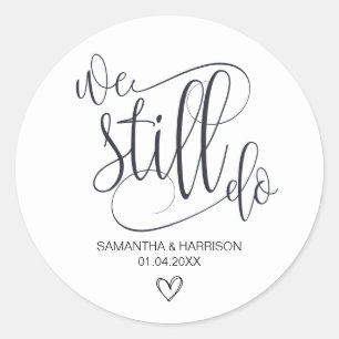 Pegatina Redonda Lo seguimos haciendo, Boda aniversario negro y bla