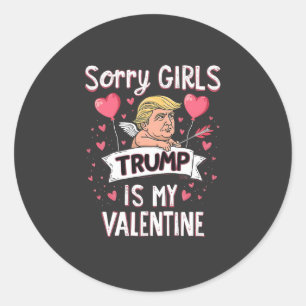 Pegatina Redonda Lo siento Chicas Trump es mi amante de San Valentí