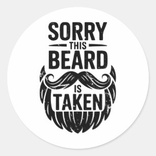 Pegatina Redonda Lo siento, esta barba está ocupada Camiseta Hombre