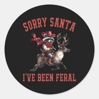 Pegatina Redonda Lo siento Santa Ive Ha Sido Feral Raccoon Riding R