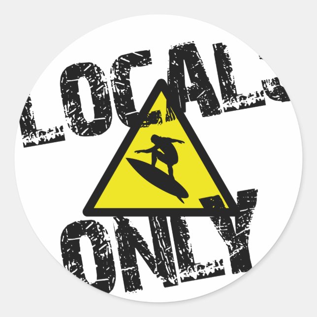 Pegatina Redonda Locals only navegar peligro sign surf (Anverso)