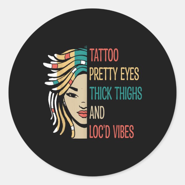 Pegatina Redonda Locd Tattoo Bonitos Ojos Lentes gruesos Locd Vibes (Anverso)