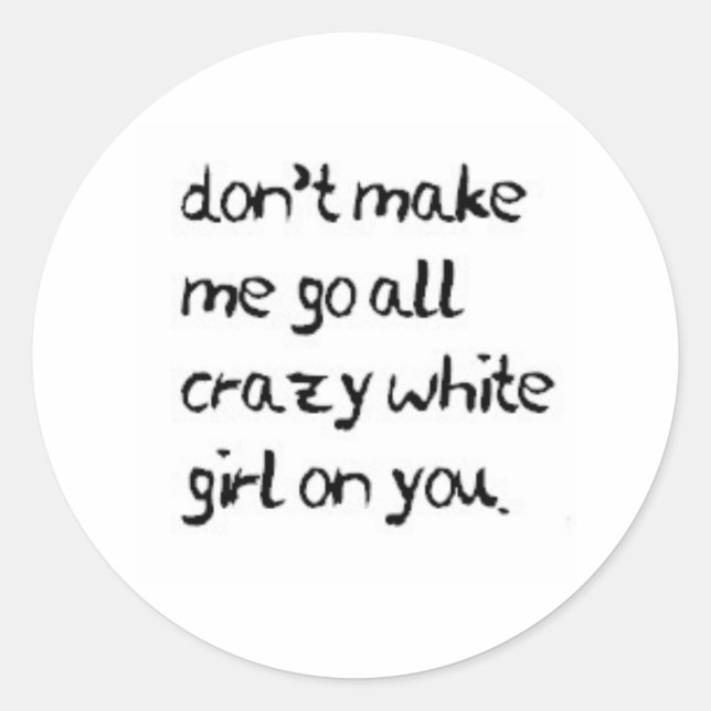 Pegatina Redonda loco (Anverso)