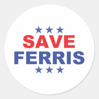 Pegatina Redonda Logo de Save Ferris Presidential