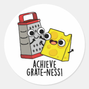 Pegatina Redonda Lograr Grateness Funny Cheese Puns