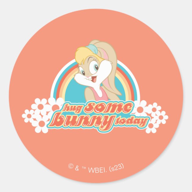Pegatina Redonda Lola Bunny Abraza A Algunos Conejitos Hoy (Anverso)