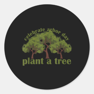 Pegatina Redonda Los Árboles Von Arbor Day Son Ambientalistas