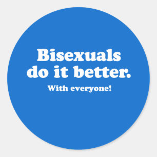 Pegatina Redonda Los bisexuales lo hacen mejor