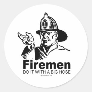 PEGATINA REDONDA LOS BOMBEROS LO HACEN CON UNA MANGA GRANDE