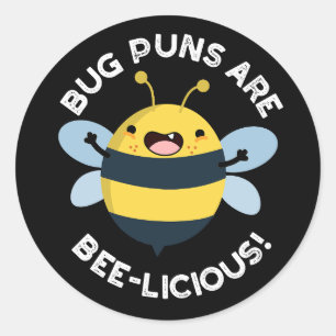 Pegatina Redonda Los Crímenes De Burg Son Bee-licious Funny Bee Pun