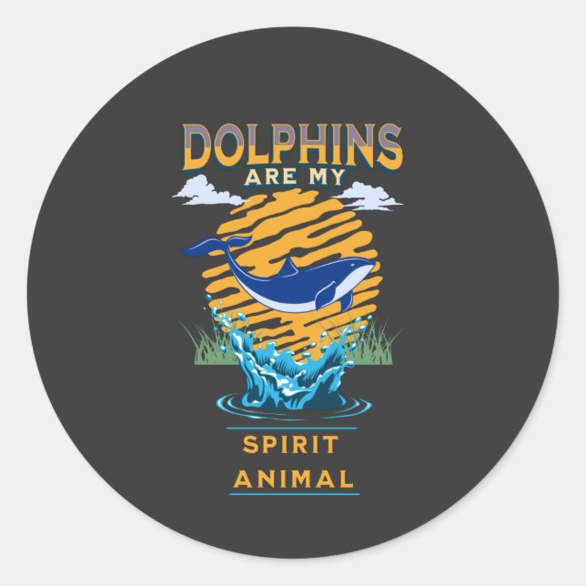 Pegatina Redonda Los delfines son mi animal espiritual (Anverso)