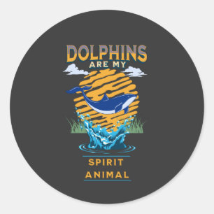 Pegatina Redonda Los delfines son mi animal espiritual
