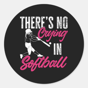 Pegatina Redonda Los Deportes No Están Llorando En El Softball