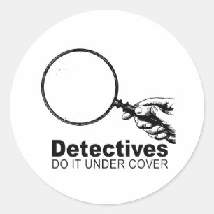Pegatina Redonda los detectives lo hacen encubiertos