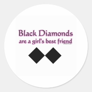 Pegatina Redonda Los diamantes negros son un mejor amigo chica