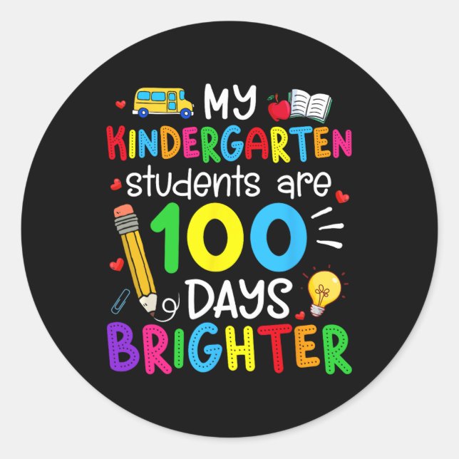 Pegatina Redonda Los estudiantes de guardería son 100 días más bril (Anverso)