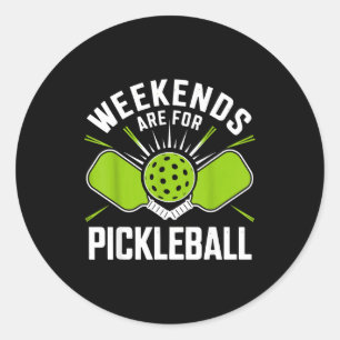 Pegatina Redonda Los fines de semana son para pickleball divertido