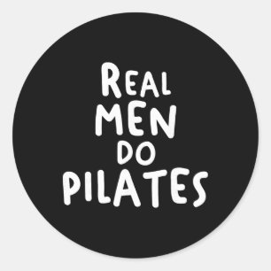 Pegatina Redonda Los hombres de verdad hacen ejercicio de Pilates Y