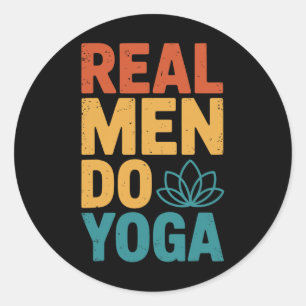 Pegatina Redonda Los hombres de verdad hacen yoga