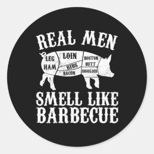 Pegatina Redonda Los hombres de verdad huelen como Byrbeque Bbq Byr