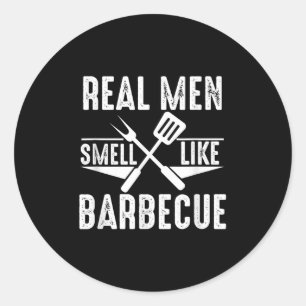 Pegatina Redonda Los Hombres De Verdad Huelen Como La Barbacoa Grac