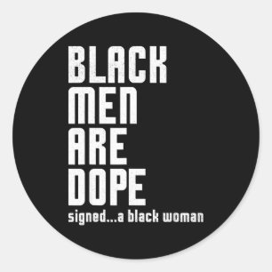 Pegatina Redonda Los hombres negros son el mes de la historia negra