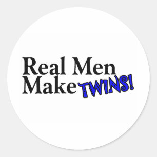 Pegatina Redonda Los hombres reales hacen a gemelos (b)