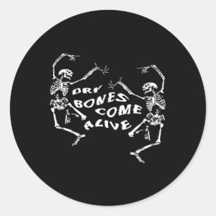 Pegatina Redonda Los huesos secos del esqueleto bailando se vuelven