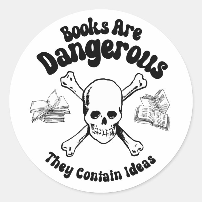 Pegatina Redonda Los libros son peligrosos (Anverso)