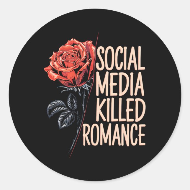 Pegatina Redonda Los medios sociales matan a Romance Meme Valentine (Anverso)