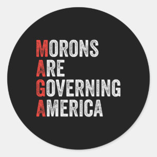 Pegatina Redonda Los mores están gobernando a Estados Unidos contra