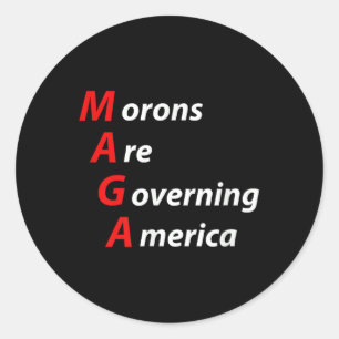 Pegatina Redonda Los mores están gobernando a Estados Unidos contra