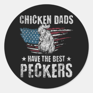 Pegatina Redonda Los Padres De Pollo Tienen Los Mejores Peckers De