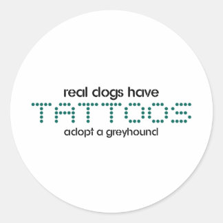 Pegatina Redonda Los perros reales tienen tatuajes