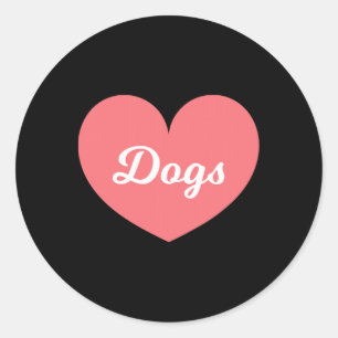 Pegatina Redonda Los Perros Son Lo Que Amo Mucho Más Que Mi Novio