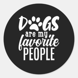 Pegatina Redonda los perros son mi gente favorita