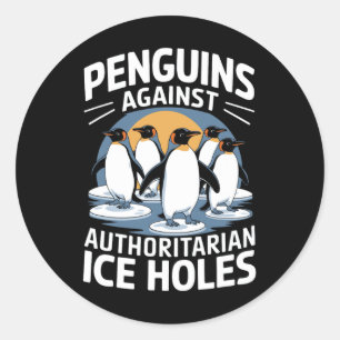 Pegatina Redonda Los pingüinos contrarios a Trump resisten a los au